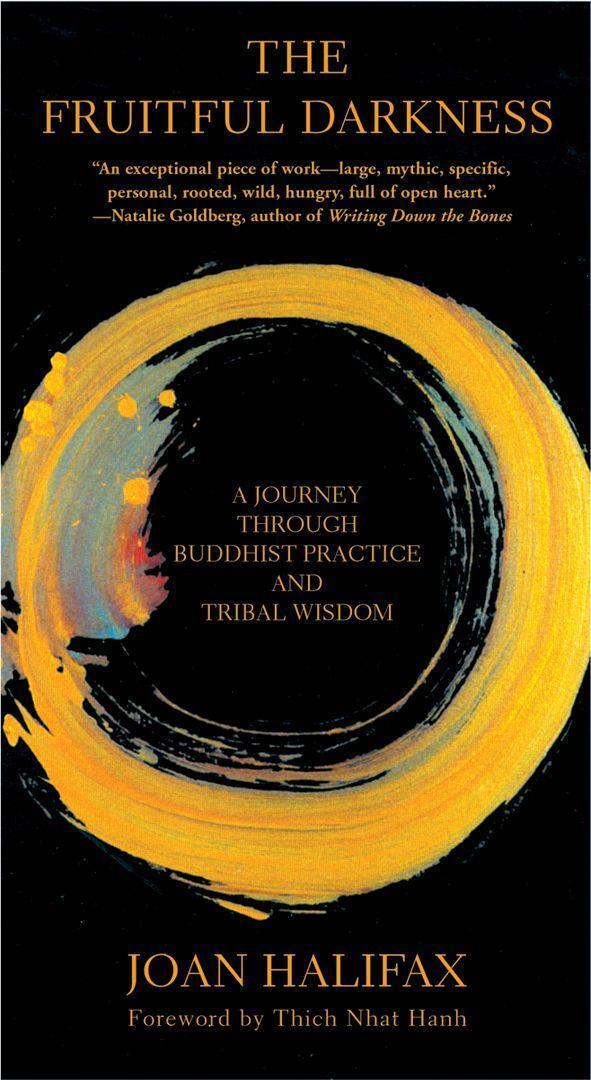 Cover: 9780802140715 | The Fruitful Darkness: A Journey Through Buddhist Practice and...