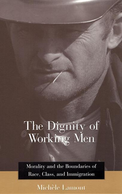 Cover: 9780674009929 | The Dignity of Working Men | Michele Lamont | Taschenbuch | Englisch