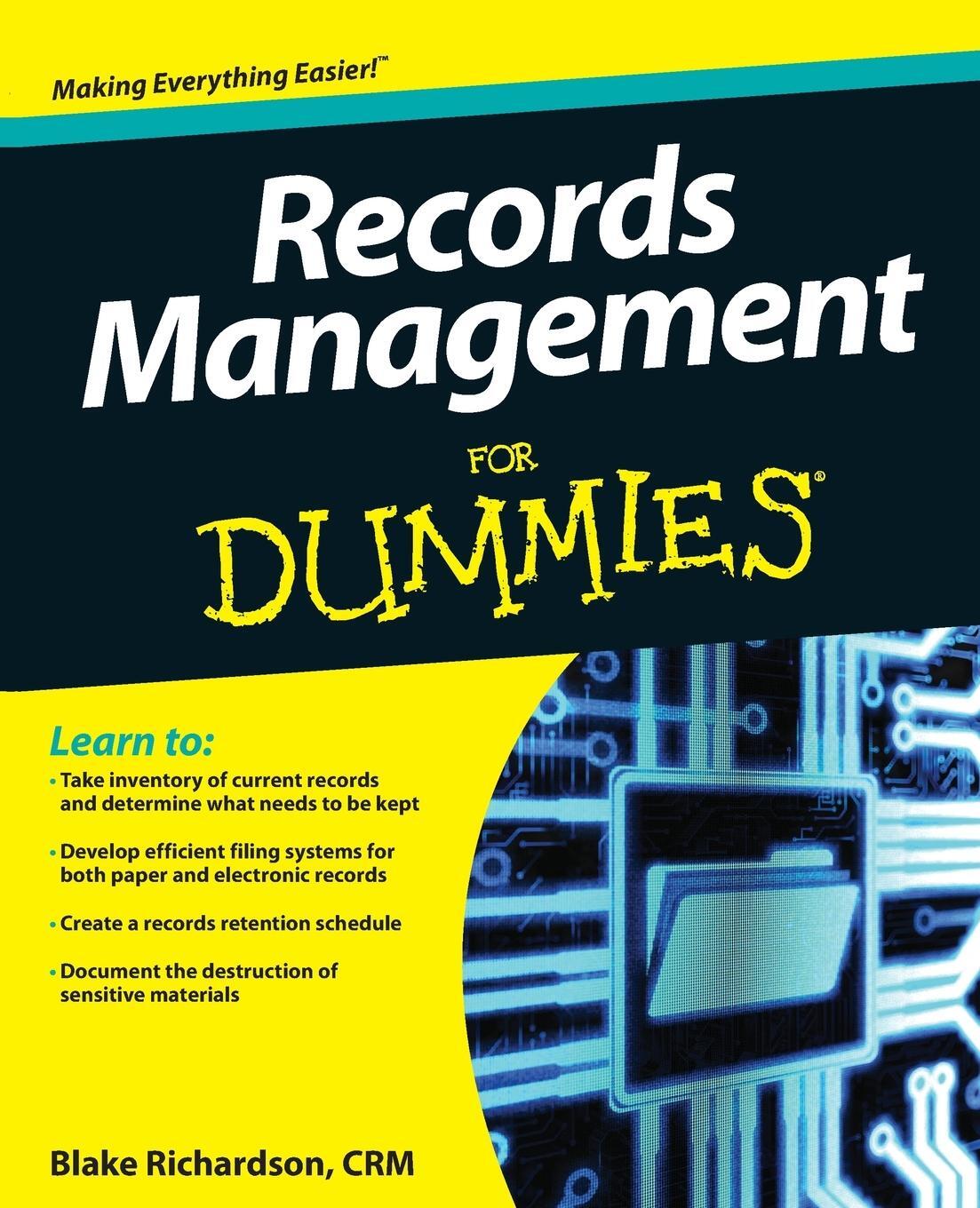 Cover: 9781118388082 | Records Management For Dummies | Blake Richardson | Taschenbuch | 2012