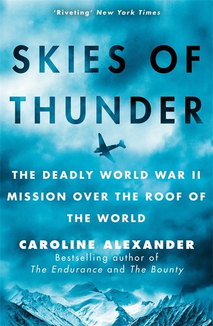 Cover: 9781804189887 | Skies of Thunder | Caroline Alexander | Taschenbuch | Paperback | 2025