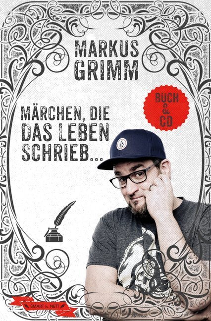 Cover: 9783946406228 | Märchen, die das Leben schrieb ..., m. 1 Audio-CD | Markus Grimm