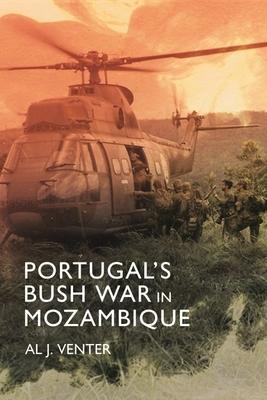 Cover: 9781636241104 | Portugal's Bush War in Mozambique | Al J. Venter | Buch | Gebunden