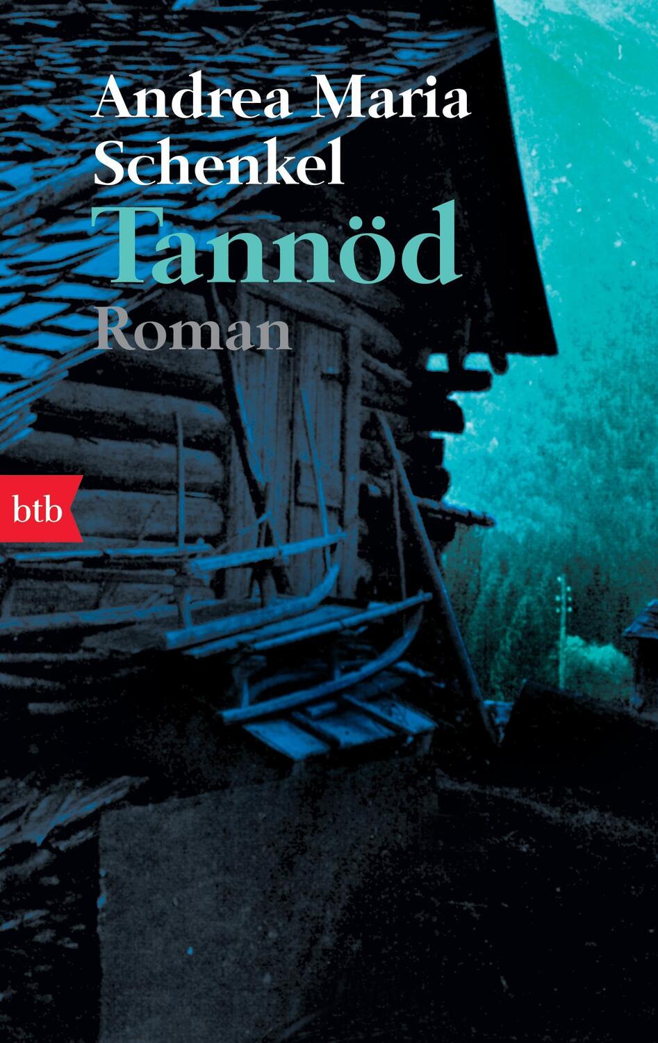 Cover: 9783442736737 | Tannöd | Andrea Maria Schenkel | Taschenbuch | btb | Deutsch | 2008