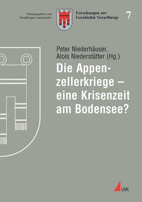 Cover: 9783896696106 | Die Appenzellerkriege - eine Krisenzeit am Bodensee? | Taschenbuch