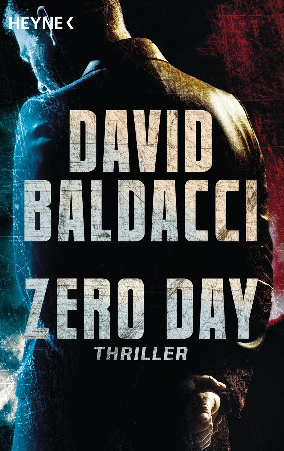Cover: 9783453438118 | Zero Day | David Baldacci | Taschenbuch | John Puller | Deutsch | 2015