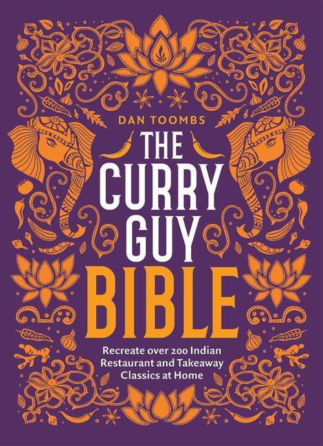 Cover: 9781787134638 | The Curry Guy Bible | Dan Toombs | Buch | Englisch | 2020