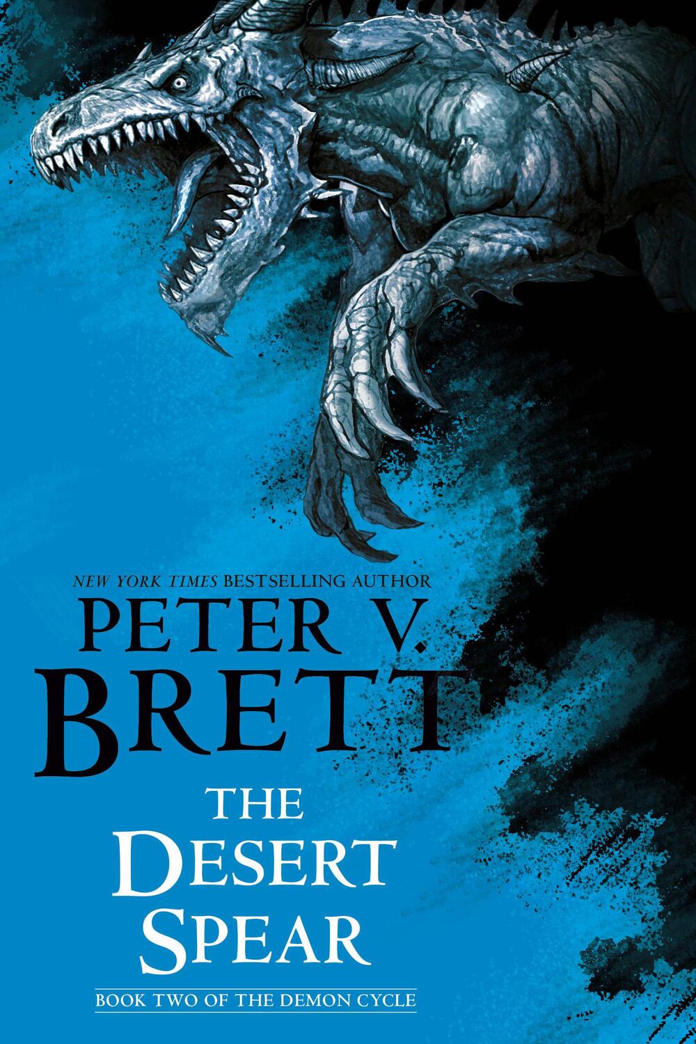 Cover: 9780593724286 | The Desert Spear: Book Two of the Demon Cycle | Peter V Brett | Buch