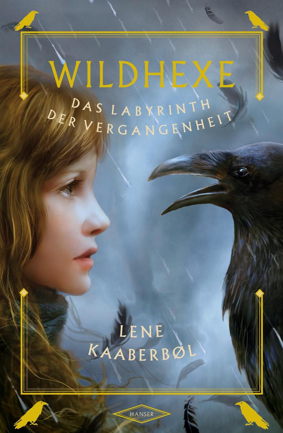 Cover: 9783446247871 | Wildhexe 05. Das Labyrinth der Vergangenheit | Lene Kaaberbøl | Buch