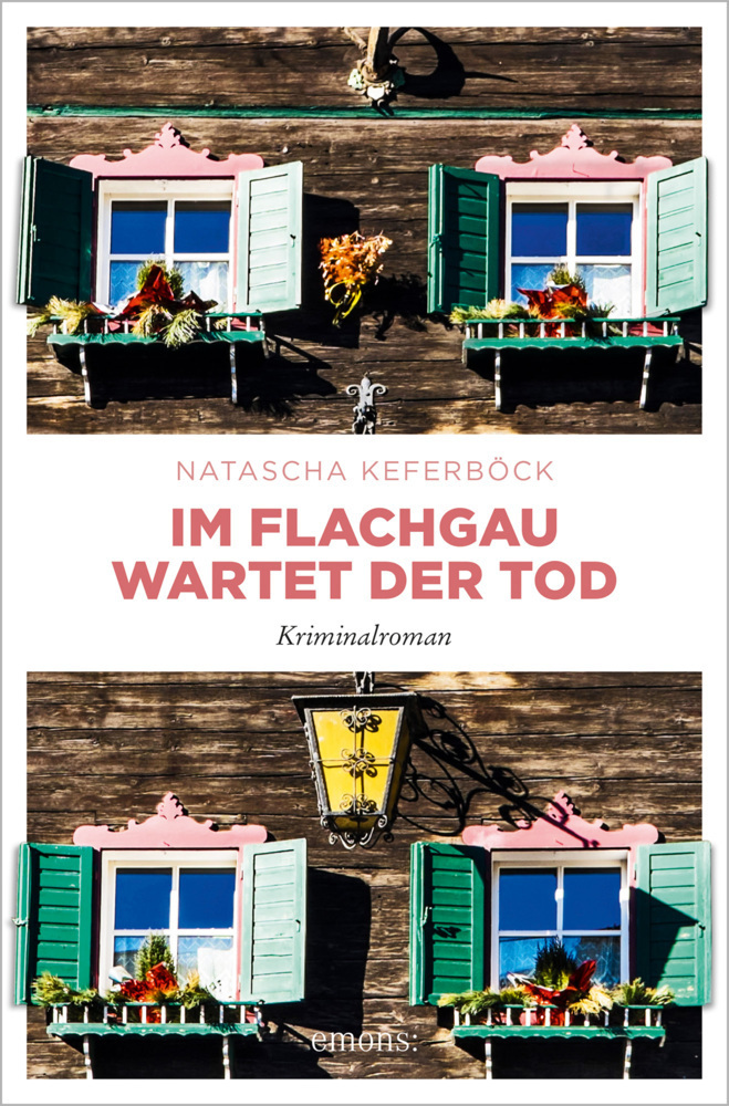 Cover: 9783740813253 | Im Flachgau wartet der Tod | Kriminalroman | Natascha Keferböck | Buch