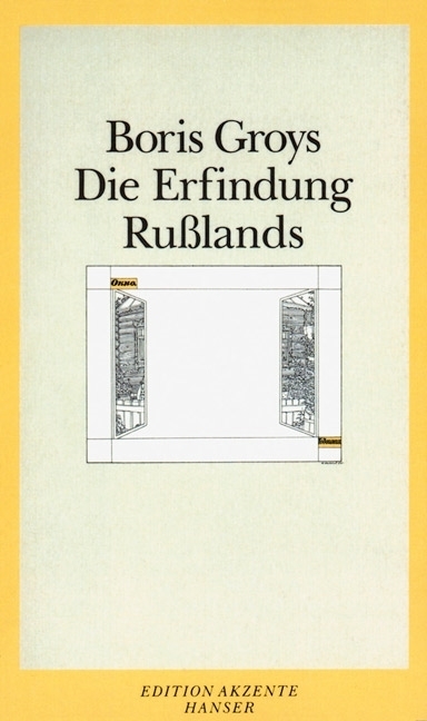 Cover: 9783446231061 | Die Erfindung Rußlands | Boris Groys | Taschenbuch | 256 S. | Deutsch