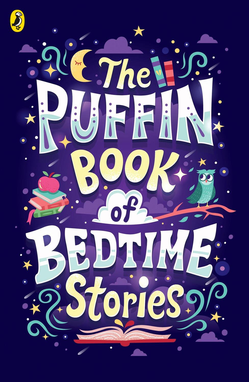 Cover: 9780241438220 | The Puffin Book of Bedtime Stories | Big Dreams for Every Child | Buch
