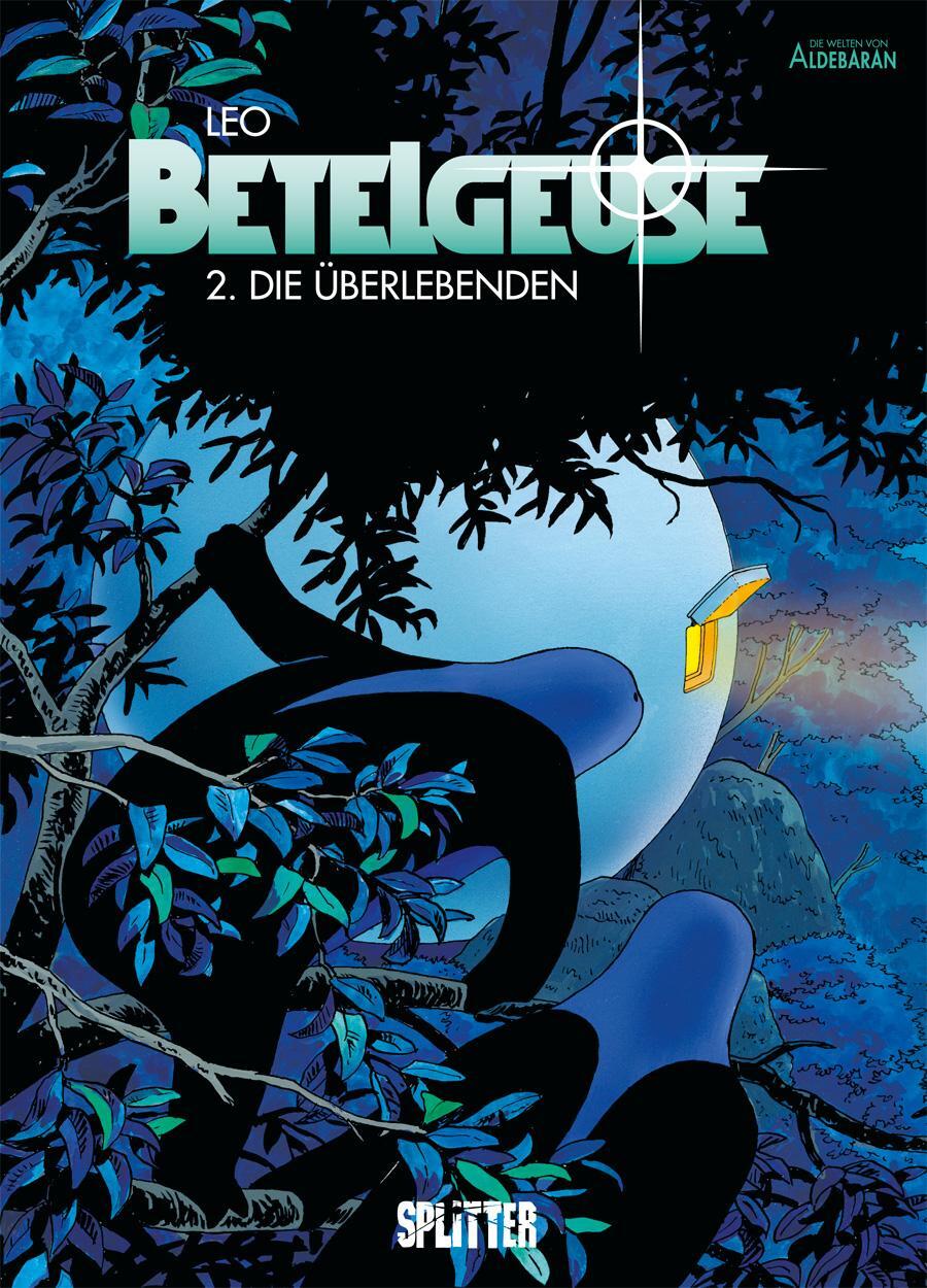 Cover: 9783962191962 | Betelgeuse. Band 2 | Die Überlebende | Leo | Buch | Deutsch | 2019