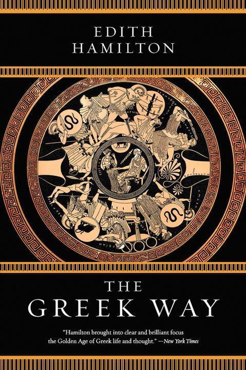Cover: 9780393354447 | The Greek Way | Edith Hamilton | Taschenbuch | Englisch | 2017