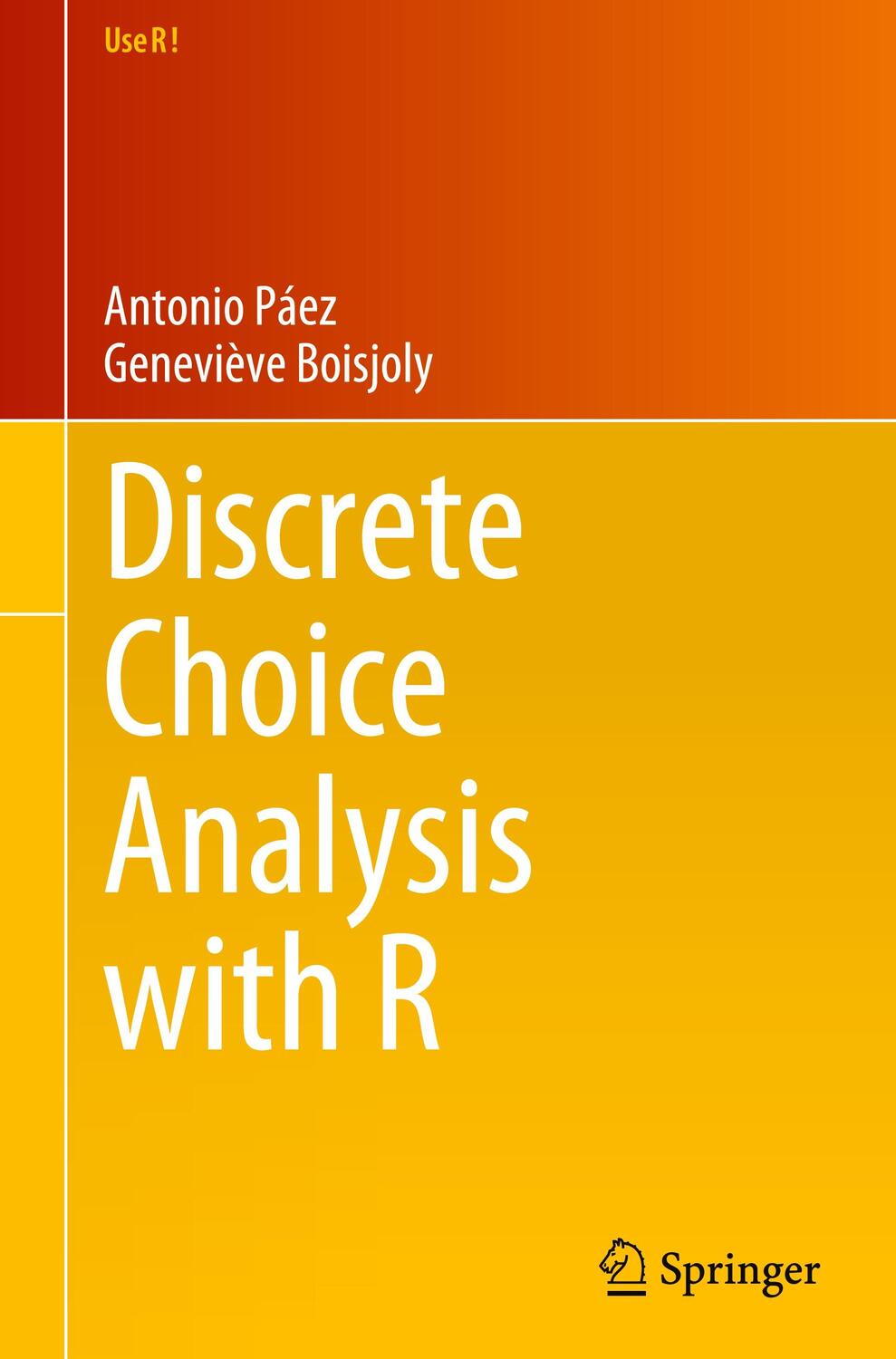 Cover: 9783031207181 | Discrete Choice Analysis with R | Geneviève Boisjoly (u. a.) | Buch
