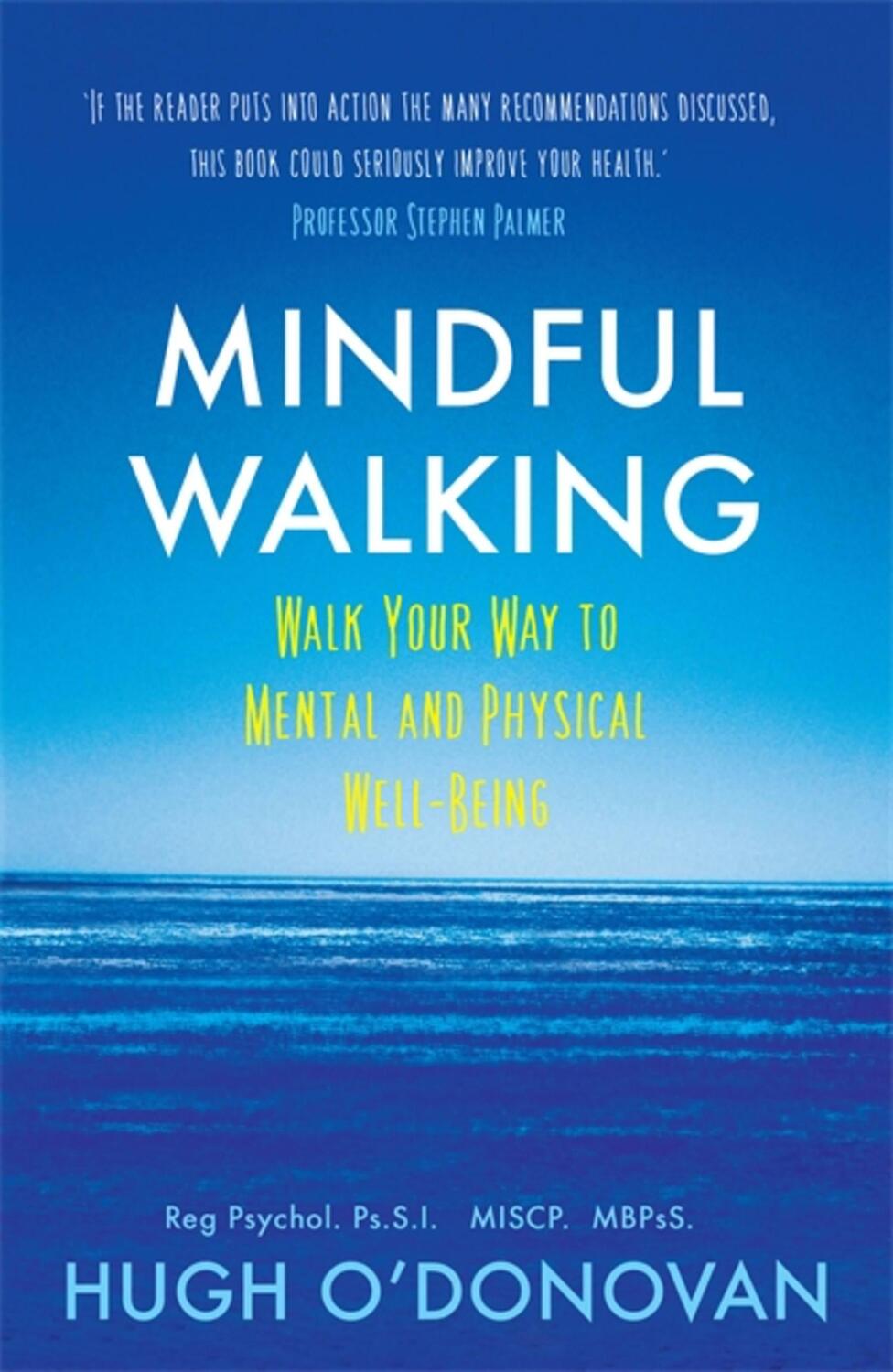 Cover: 9781473613898 | Mindful Walking | Walk Your Way to Mental and Physical Well-Being