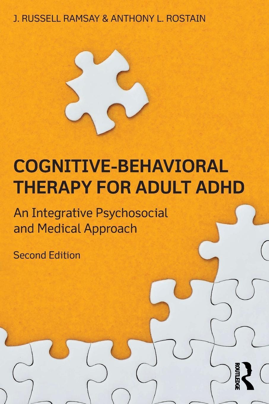 Cover: 9780415815918 | Cognitive Behavioral Therapy for Adult ADHD | J Russell Ramsay (u. a.)