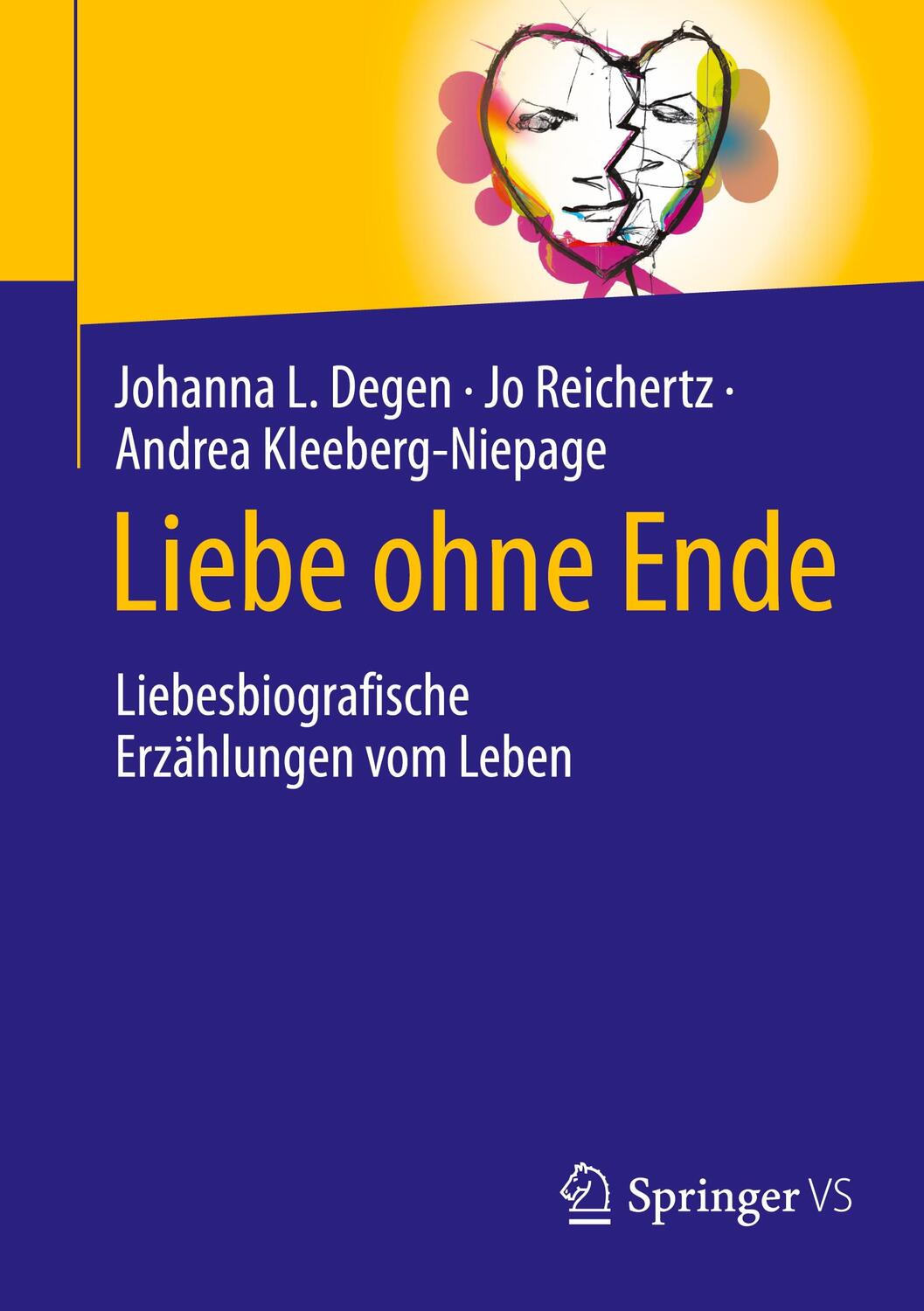 Cover: 9783658437022 | Liebe ohne Ende | Liebesbiografische Erzählungen vom Leben | Buch