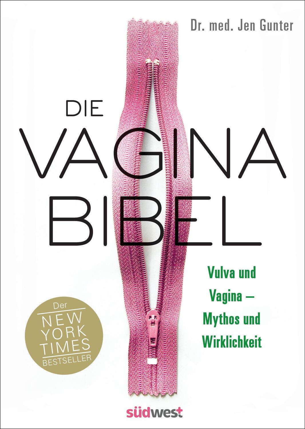 Cover: 9783517099057 | Die Vagina-Bibel. Vulva und Vagina - Mythos und Wirklichkeit -...