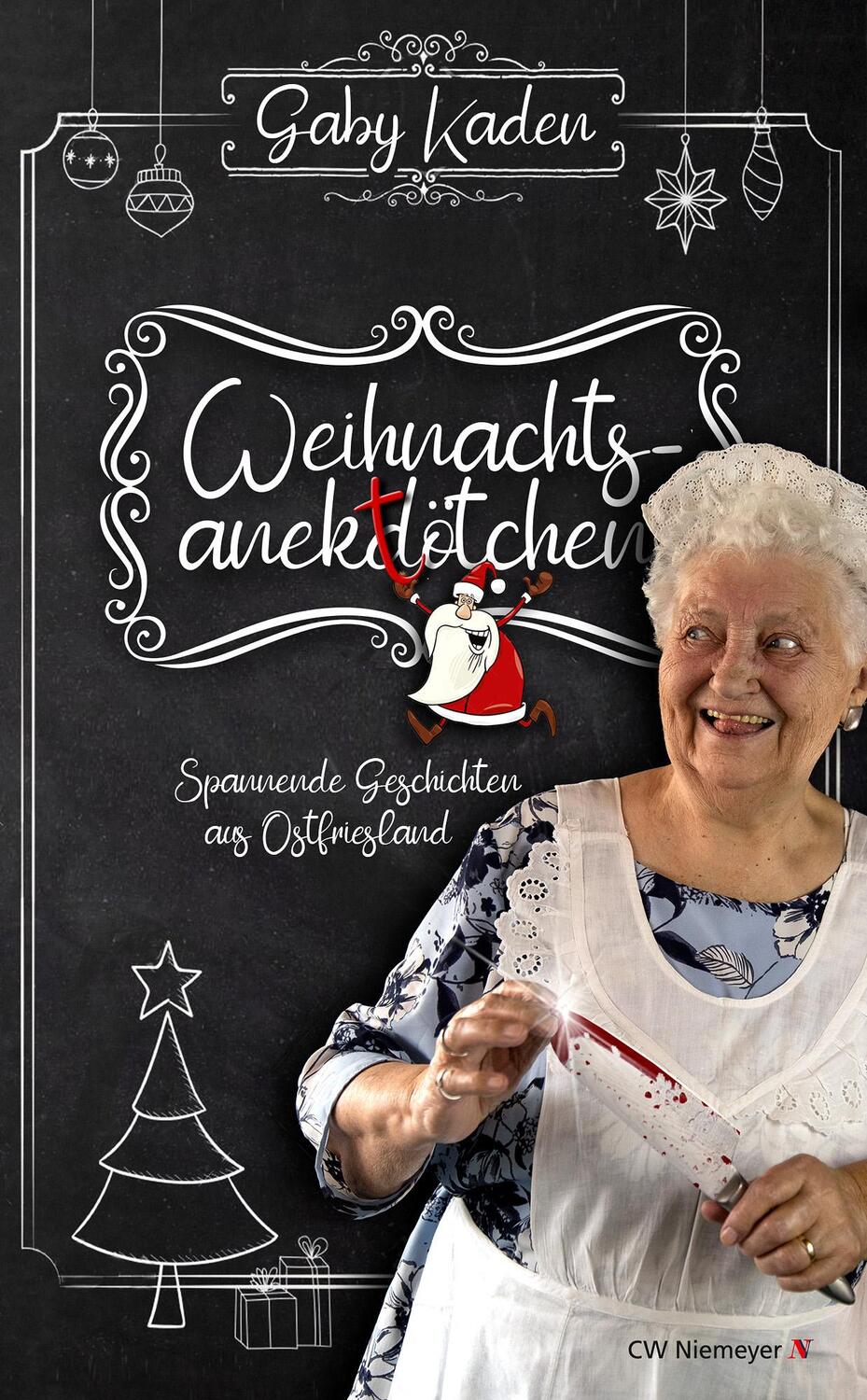 Cover: 9783827193599 | Weihnachtsanektötchen - Spannende Geschichten aus Ostfriesland | Kaden