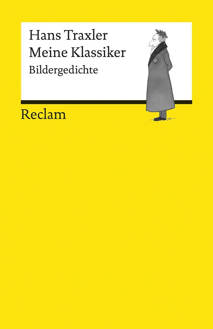 Cover: 9783150185476 | Meine Klassiker | Bildergedichte | Hans Traxler | Taschenbuch | 160 S.