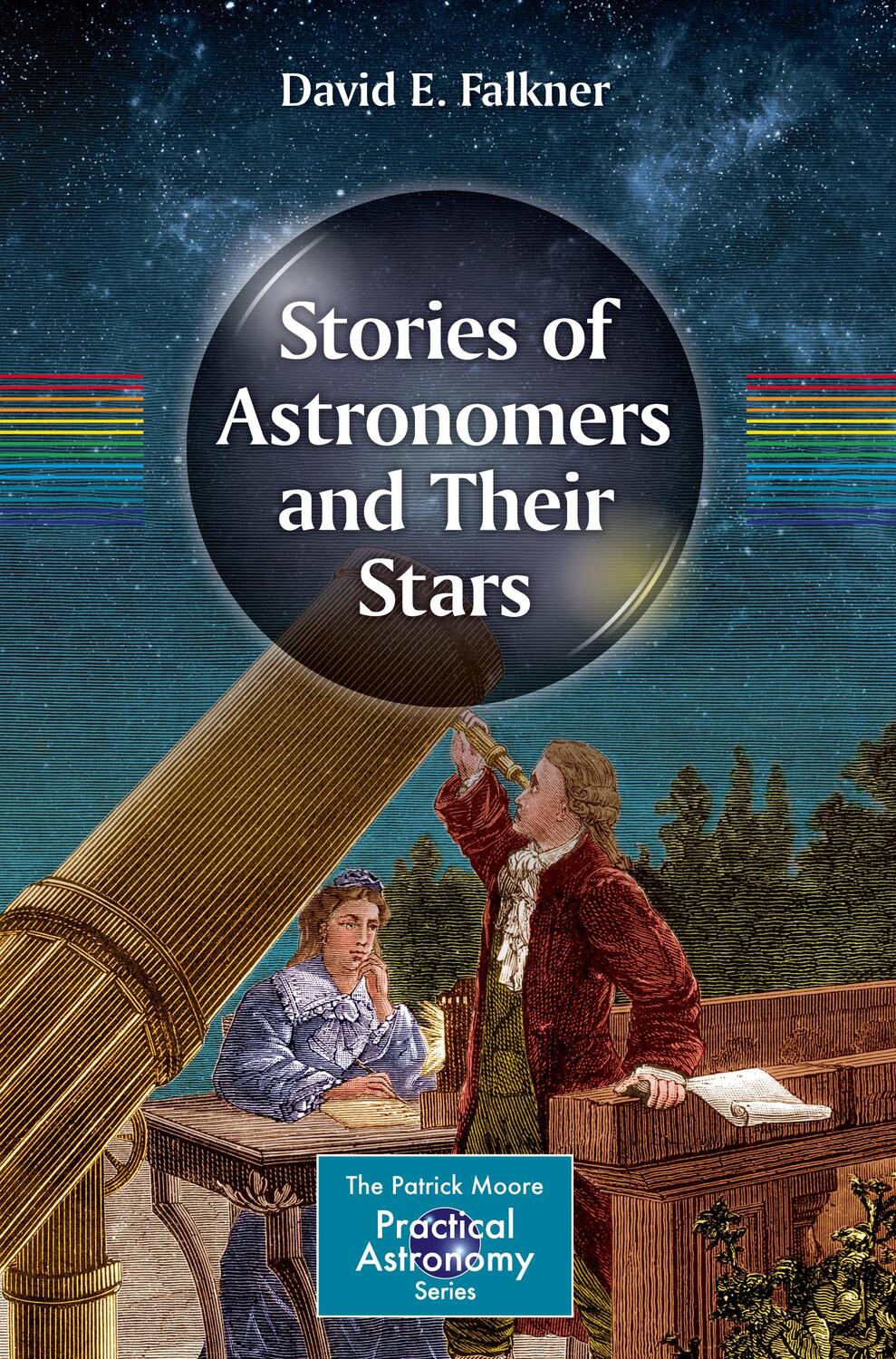 Cover: 9783030803087 | Stories of Astronomers and Their Stars | David E. Falkner | Buch