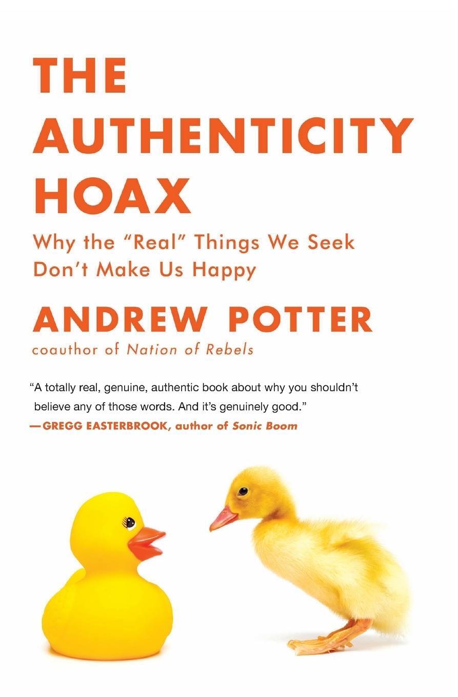 Cover: 9780061251351 | Authenticity Hoax, The | Andrew Potter | Taschenbuch | Paperback