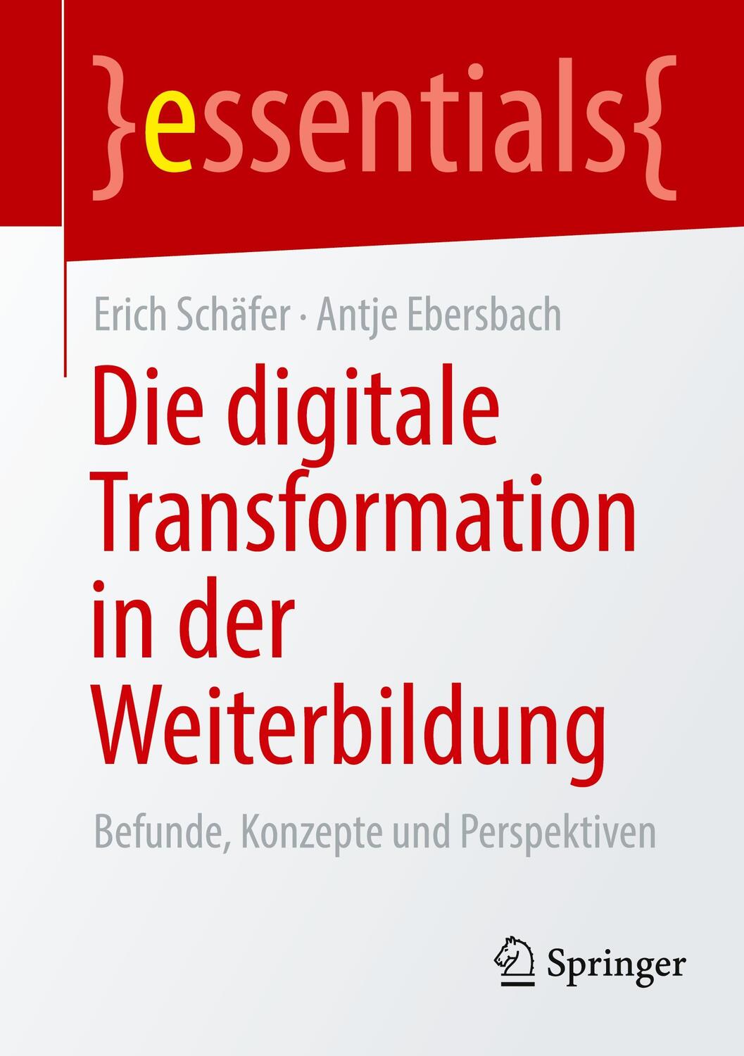 Cover: 9783662646045 | Die digitale Transformation in der Weiterbildung | Ebersbach (u. a.)