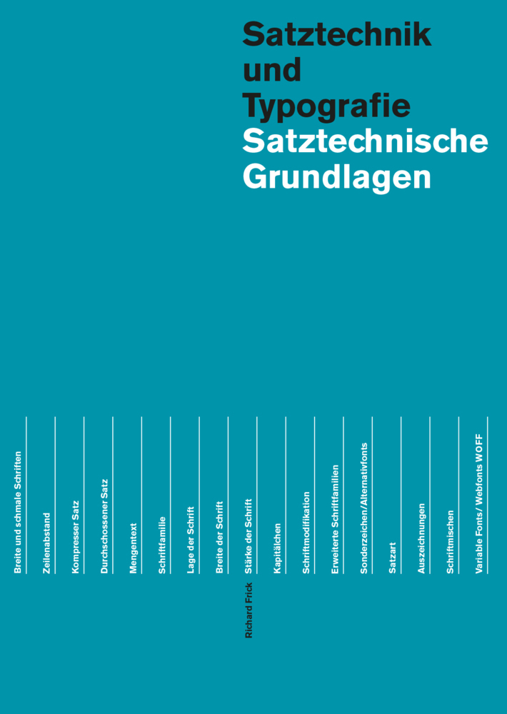 Cover: 9783038630241 | Satztechnische Grundlagen | Richard Frick | Taschenbuch | Geklebt