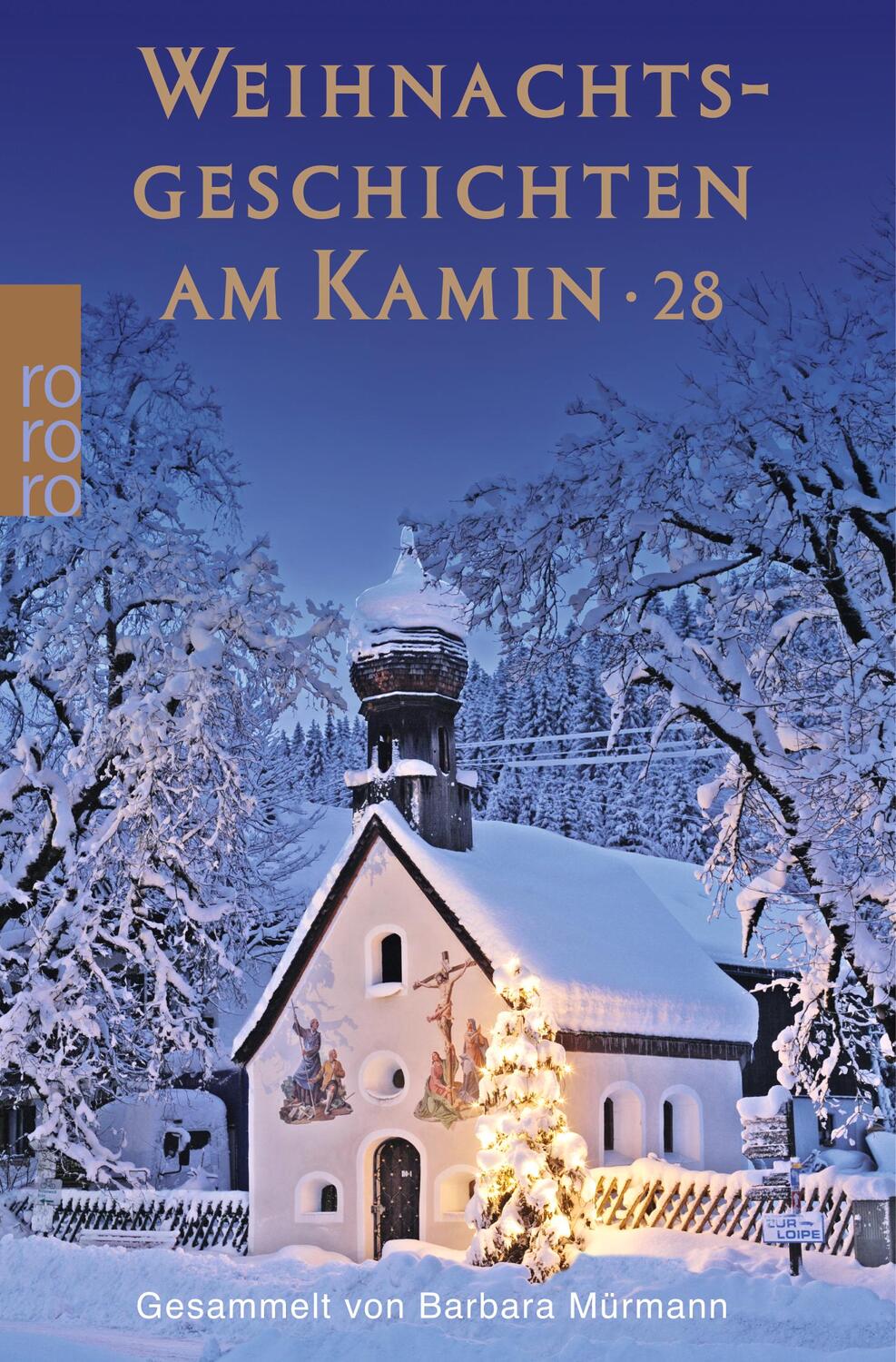 Cover: 9783499267154 | Weihnachtsgeschichten am Kamin 28 | Barbara Mürmann | Taschenbuch