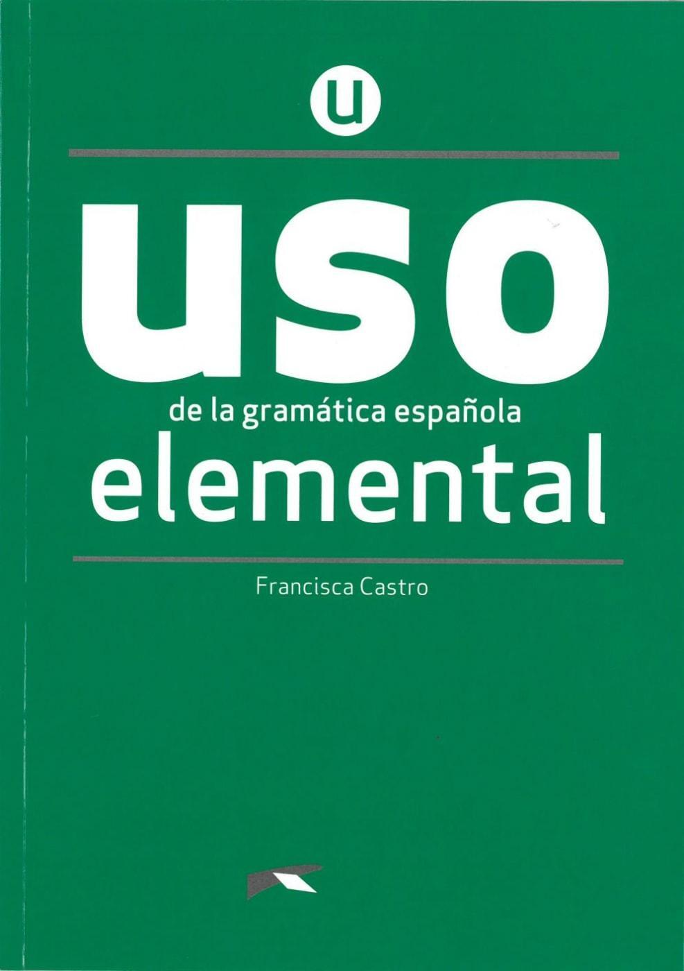 Cover: 9783125358539 | Uso de la gramática española. Nivel Elemental. Buch | Francisca Castro