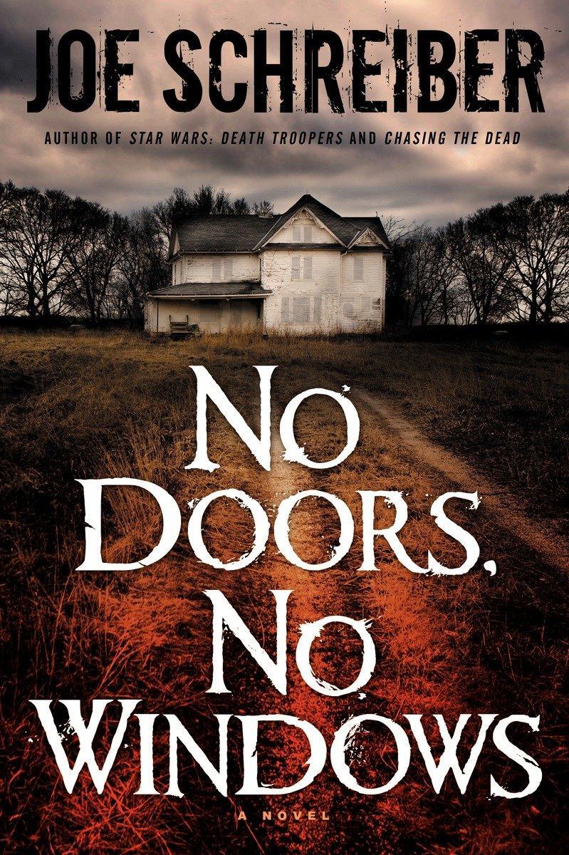 Cover: 9780345510136 | No Doors, No Windows | Joe Schreiber | Taschenbuch | Englisch | 2009