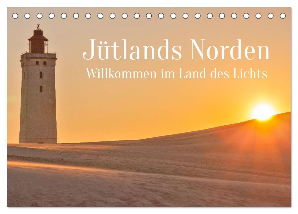 Cover: 9783383994227 | Jütlands Norden - Willkommen im Land des Lichts (Tischkalender 2025...