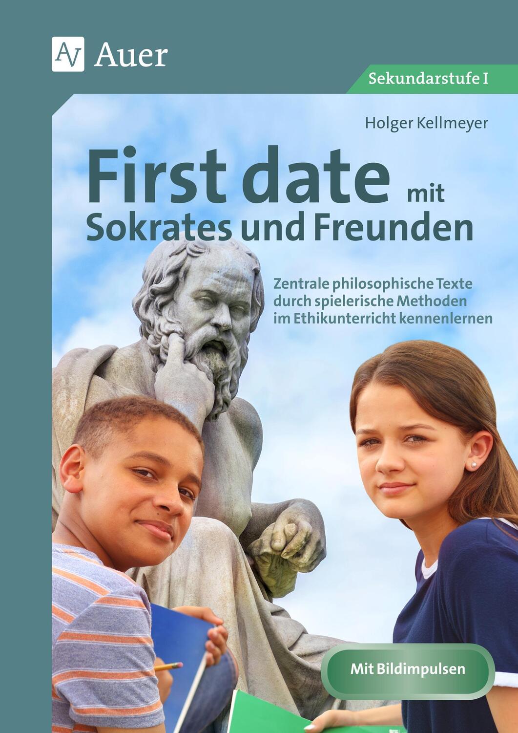 Cover: 9783403085003 | First date mit Sokrates & Freunden | Holger Kellmeyer | Broschüre
