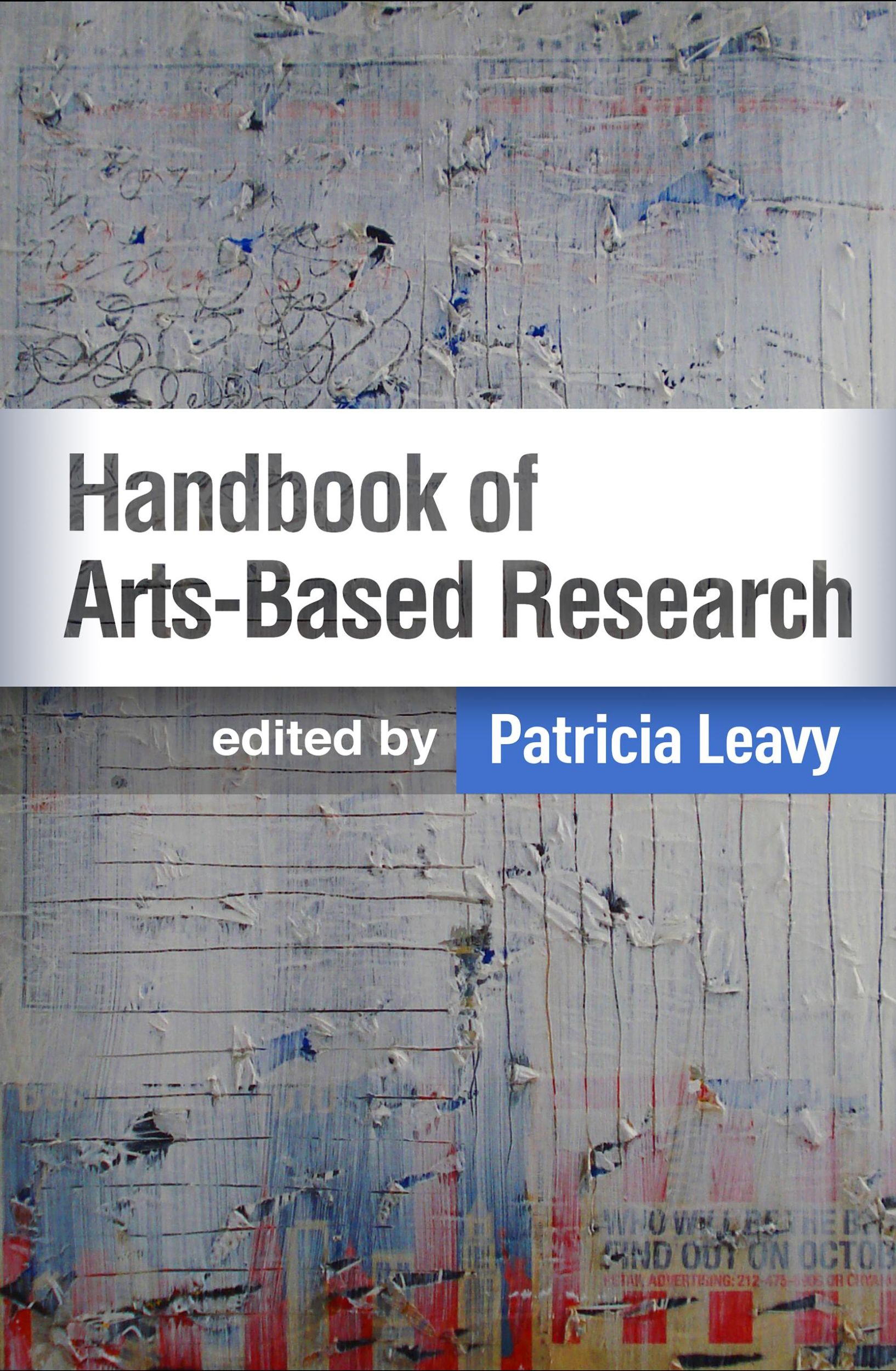 Cover: 9781462540389 | Handbook of Arts-Based Research, First Edition | Patricia Leavy | Buch