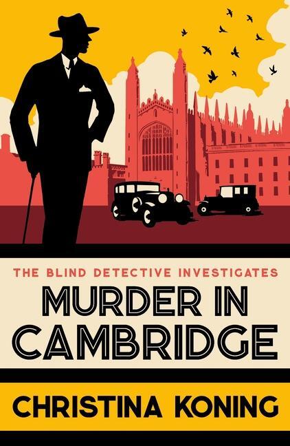 Cover: 9780749029340 | Murder in Cambridge | The thrilling inter-war mystery series | Koning