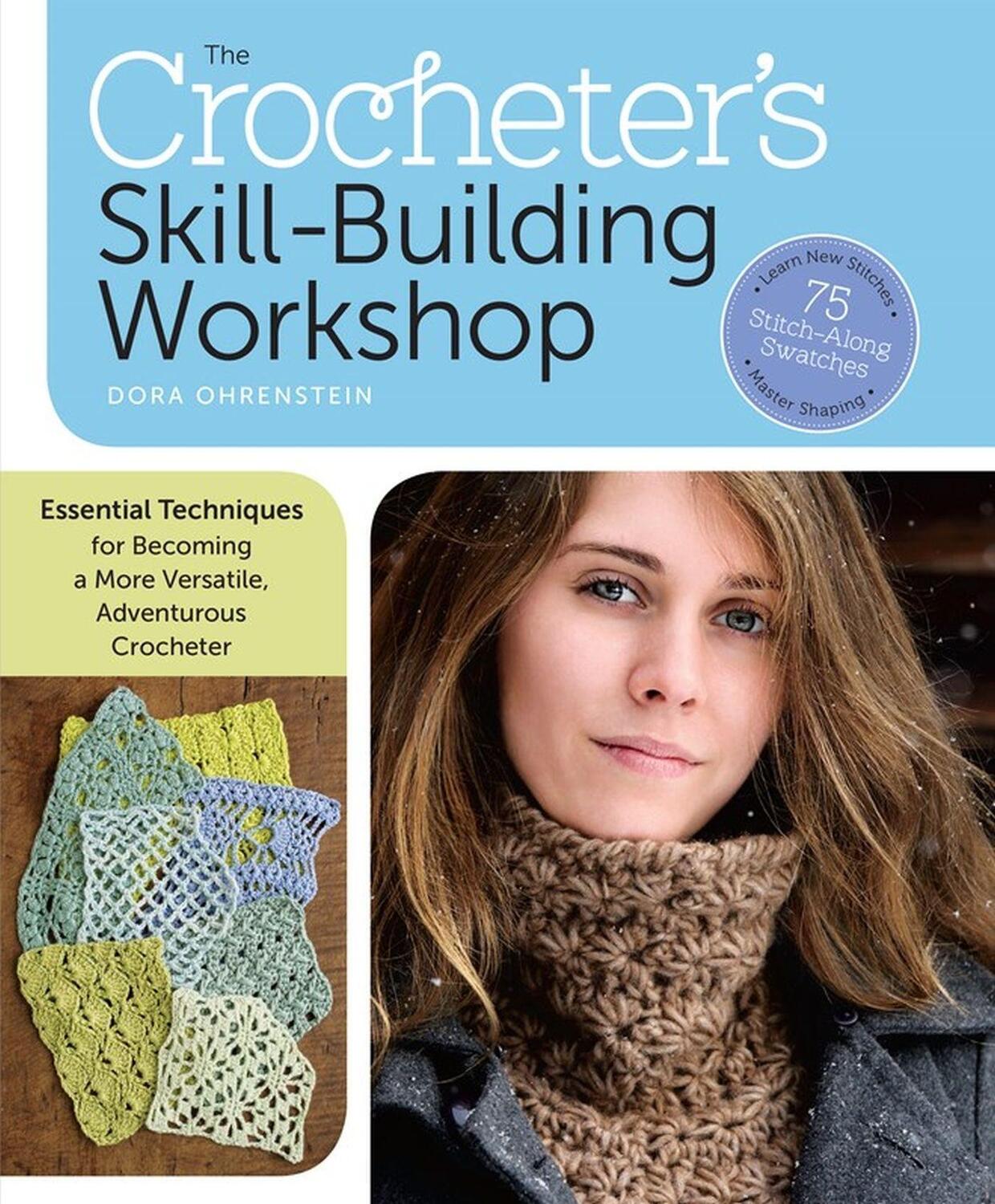 Cover: 9781612122465 | The Crocheter's Skill-Building Handbook | Dora Ohrenstein | Buch