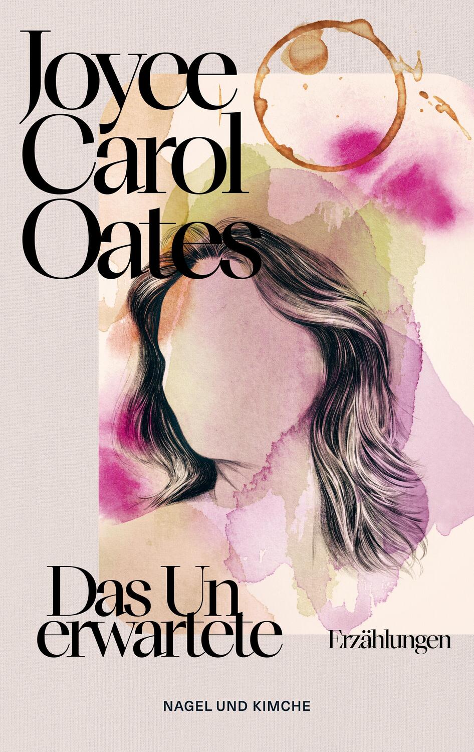Cover: 9783312012848 | Das Unerwartete | Joyce Carol Oates | Taschenbuch | 384 S. | Deutsch