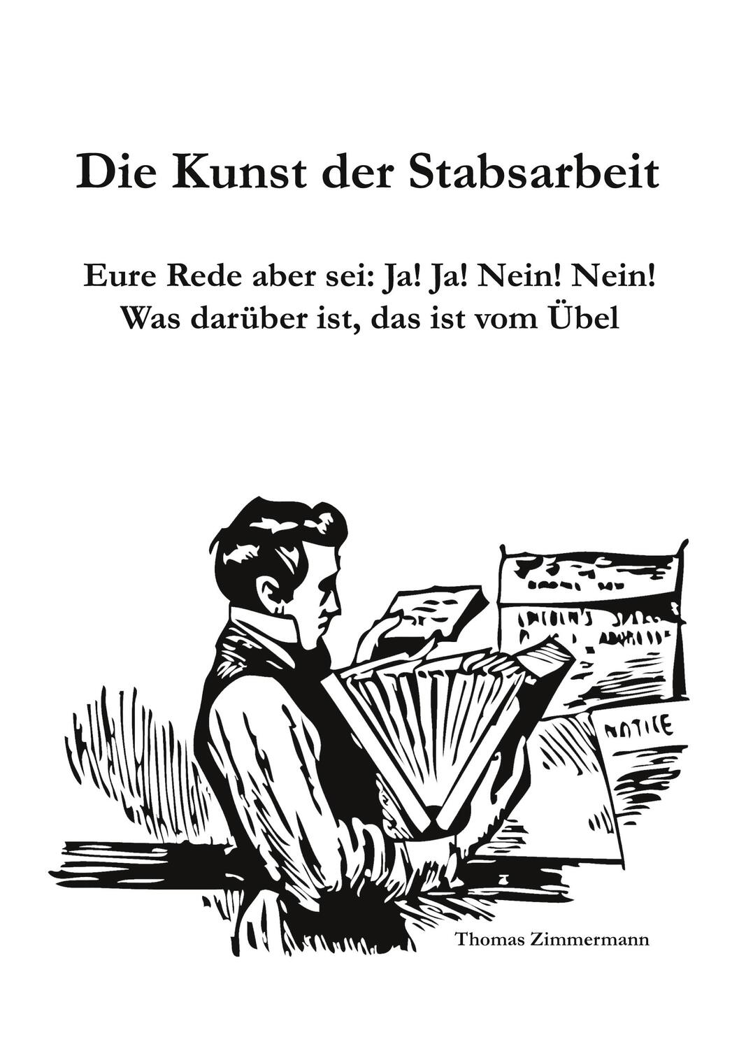 Cover: 9783751957366 | Die Kunst der Stabsarbeit | Thomas Zimmermann | Taschenbuch