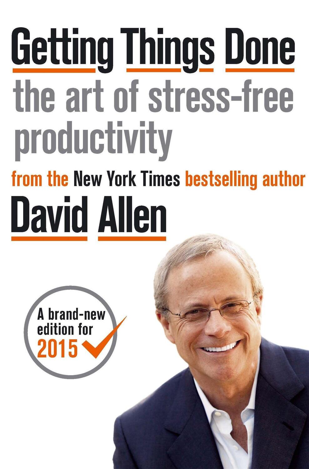 Cover: 9780349408941 | Getting Things Done | The Art of Stress-free Productivity | Allen