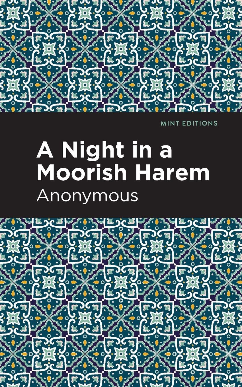 Cover: 9781513295626 | A Night in a Moorish Harem | Anonymous | Taschenbuch | Paperback