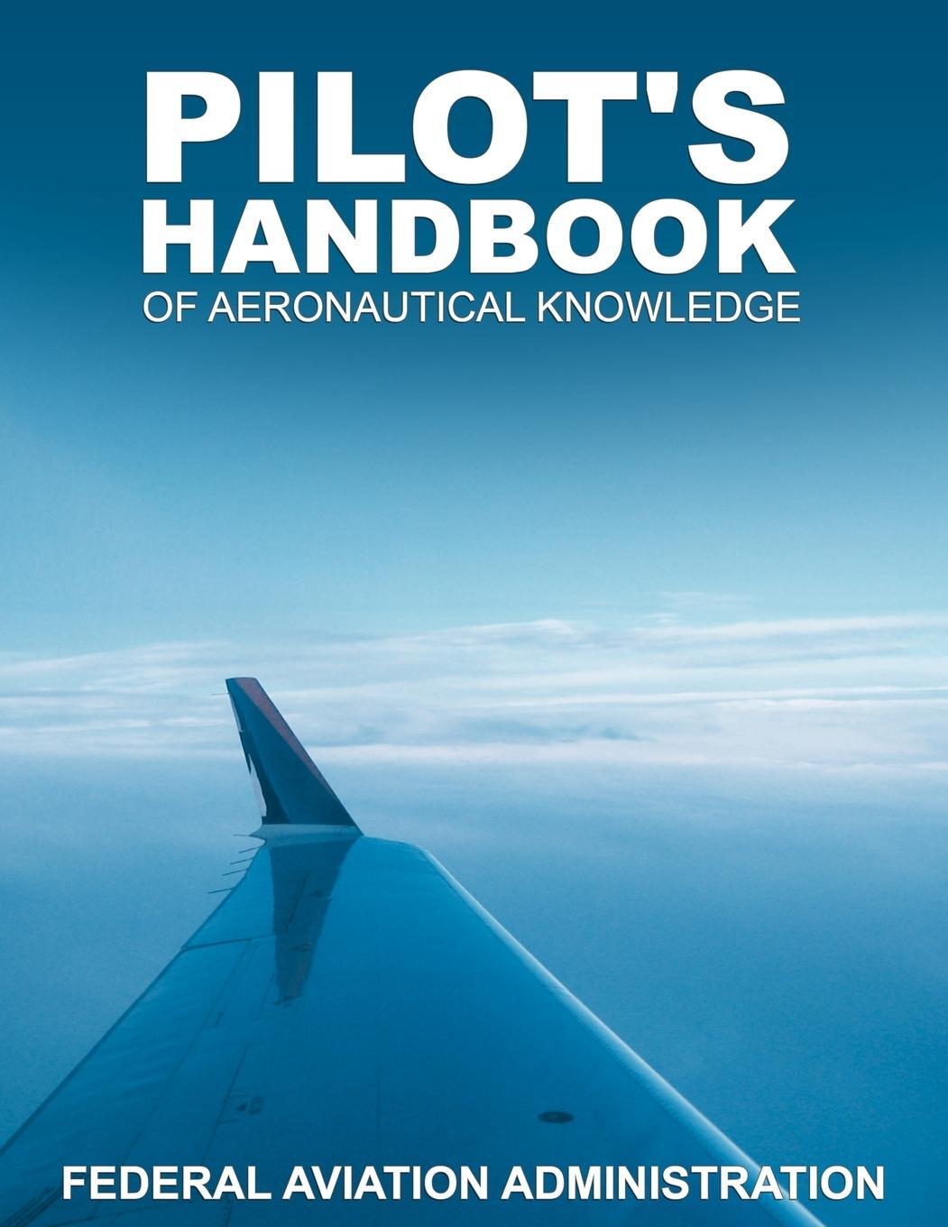 Cover: 9781607964841 | Pilot's Handbook of Aeronautical Knowledge | Administration | Buch