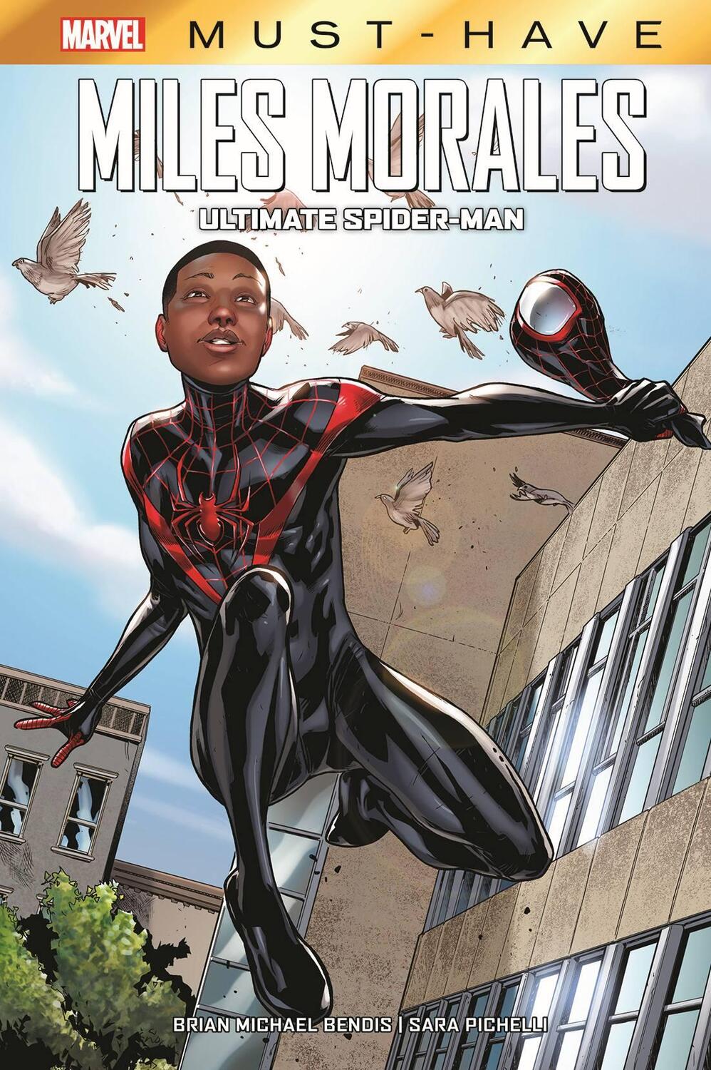 Cover: 9783741618956 | Marvel Must-Have: Miles Morales: Ultimate Spider-Man | Bendis (u. a.)