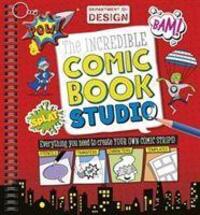 Cover: 9781785985133 | The Incredible Comic Book Studio | Hayley Down | Taschenbuch | 2016