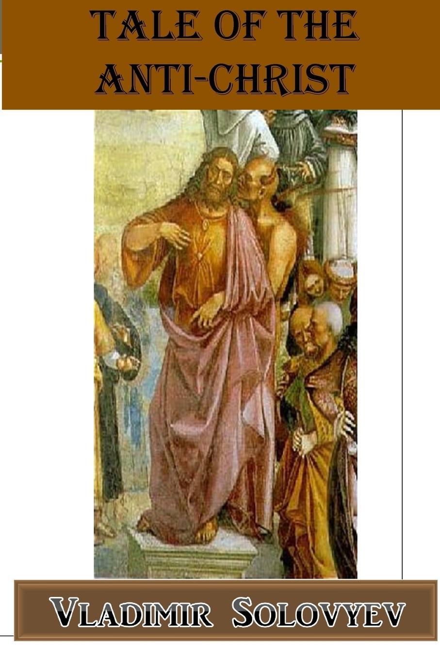 Cover: 9781544056647 | Tale of the Anti-Christ | Vladimir Solovyev | Taschenbuch | Paperback