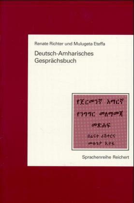 Cover: 9783882262285 | Deutsch-Amharisches Gesprächsbuch | Renate Richter (u. a.) | Buch