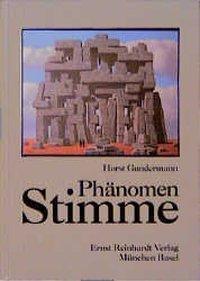 Cover: 9783497013395 | Phänomen Stimme | Horst Gundermann | Buch | 164 S. | Deutsch | 2001