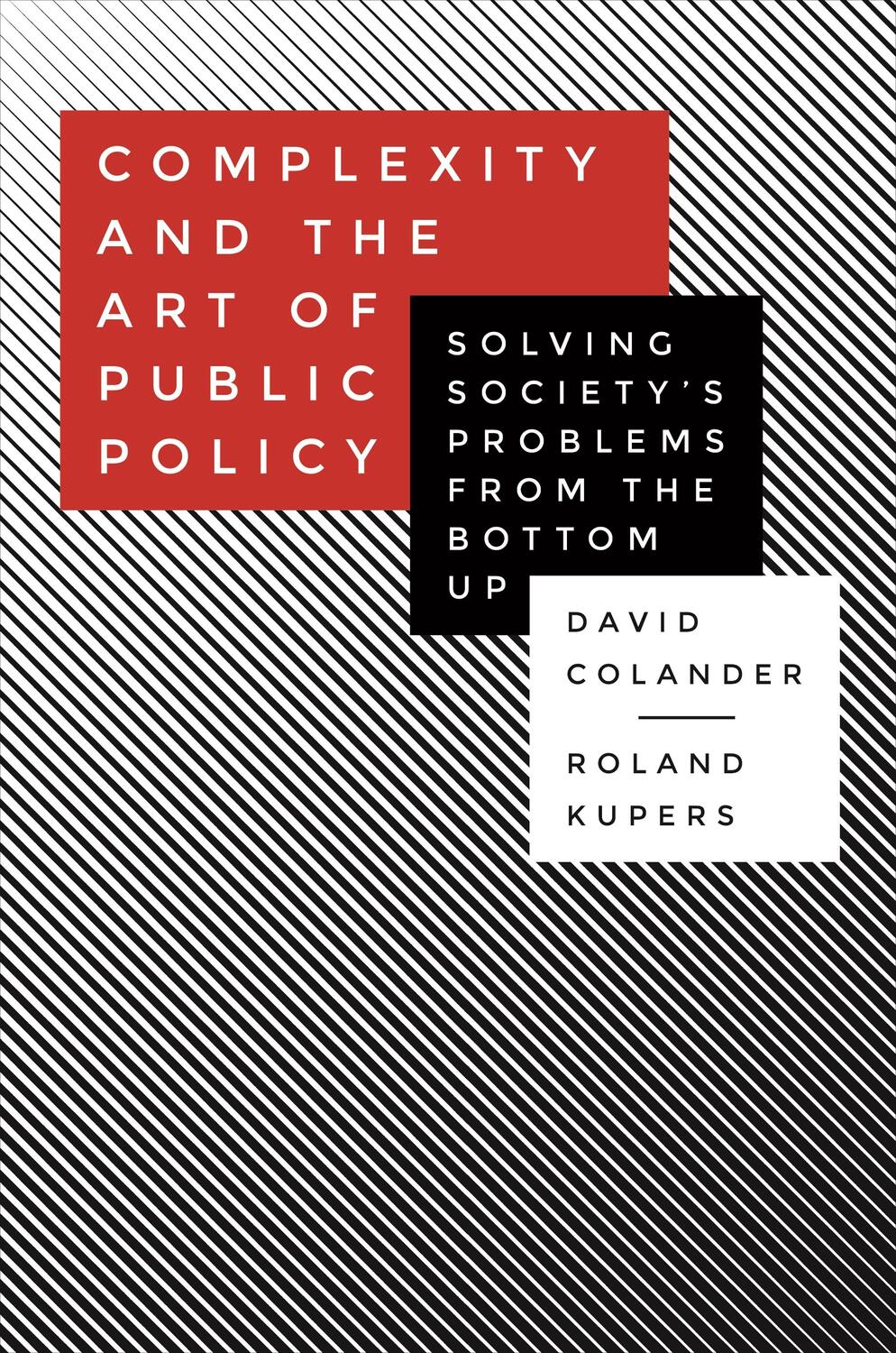 Cover: 9780691169132 | Complexity and the Art of Public Policy | David Colander (u. a.)