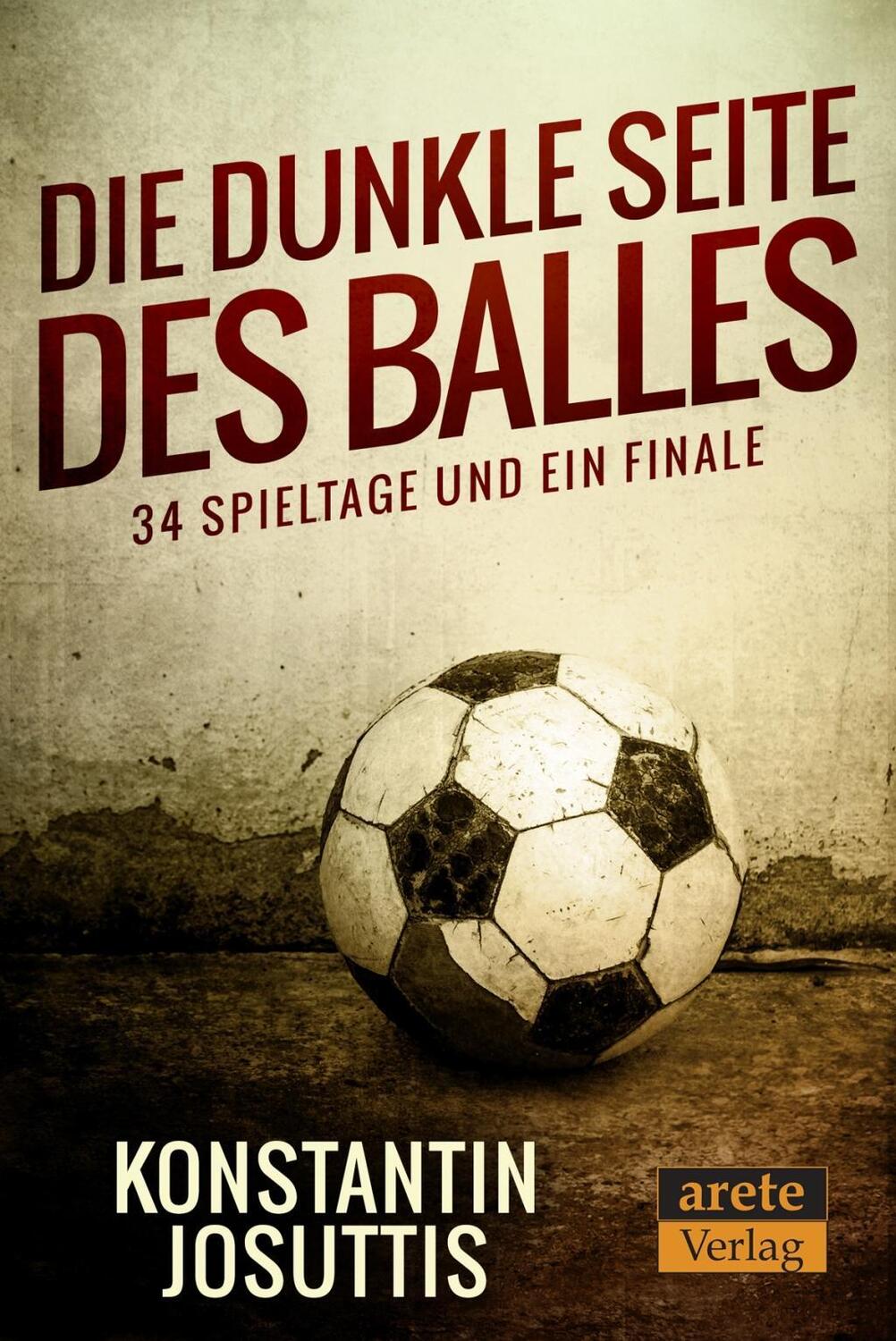 Cover: 9783942468923 | Die dunkle Seite des Balles | 34 Spieltage und ein Finale | Josuttis
