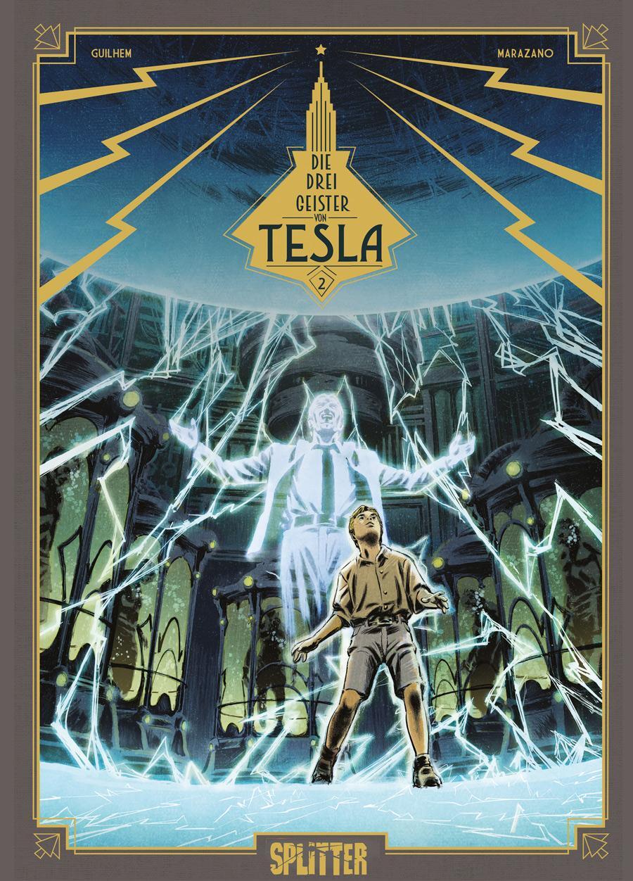Cover: 9783958395626 | Die drei Geister von Tesla. Band 2 | Richard Marazano | Buch | Deutsch