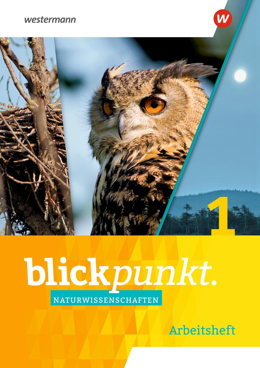 Cover: 9783141020731 | Blickpunkt Naturwissenschaften 1. Arbeitsheft 5/6. Nordrhein-Westfalen